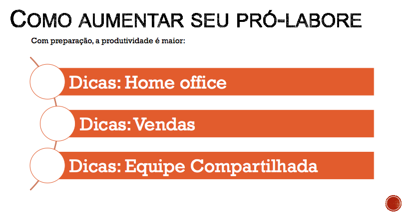 Estratégias para aumentar o seu pró-labore.